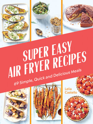cover image of Super Easy Air Fryer Recipes